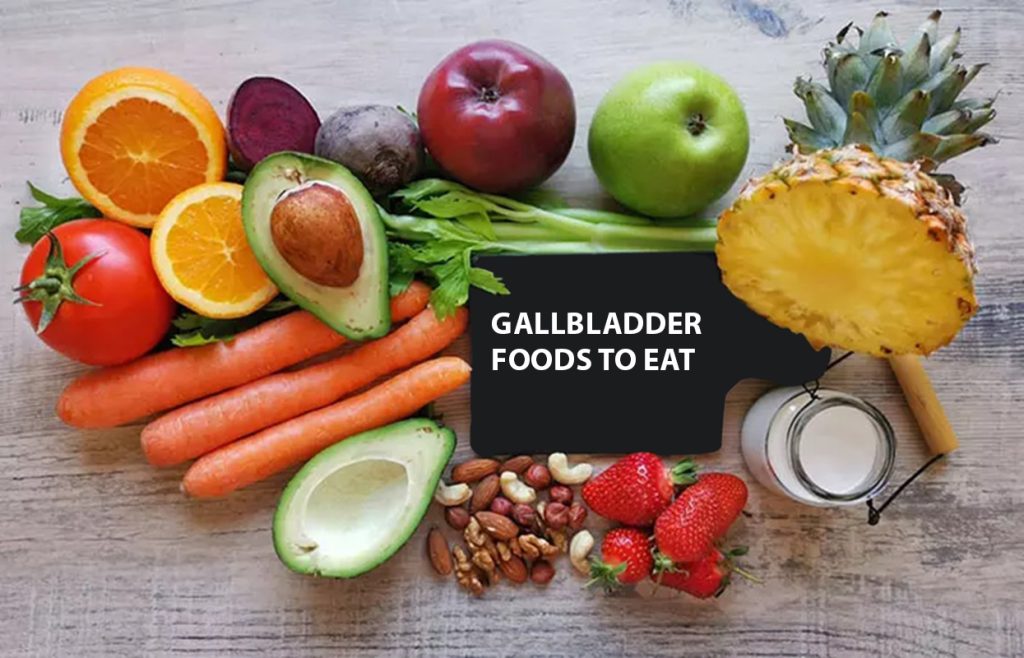 Complete List of Foods to Eat After Gallbladder Removal
