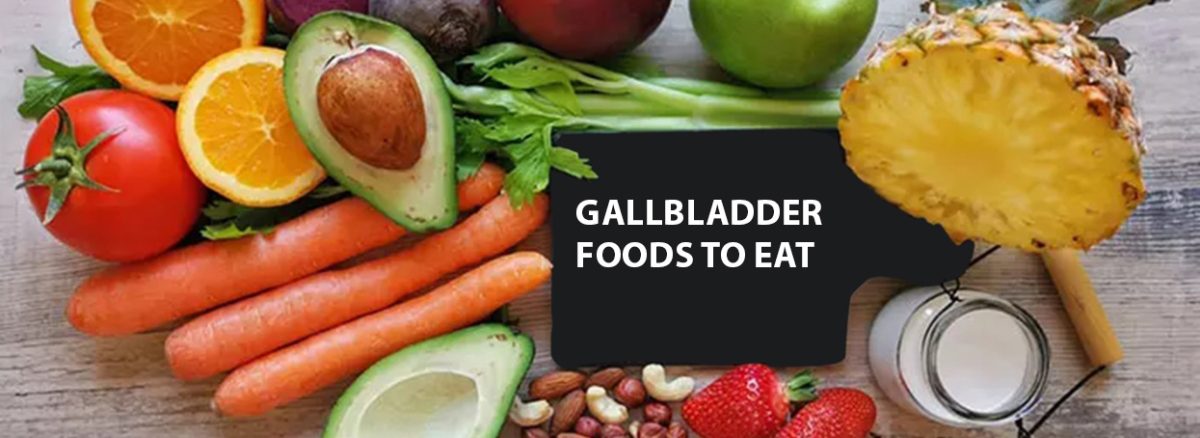Complete List of Foods to Eat After Gallbladder Removal